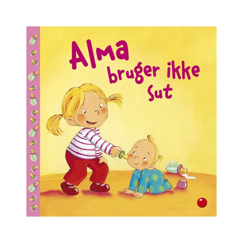Alma bruger ikke sut