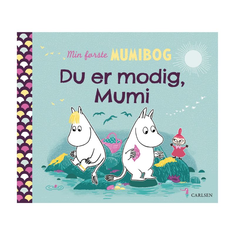 Du er modig, Mumi